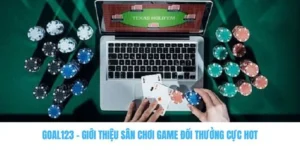 Goal123 - Giới Thiệu Sân Chơi Game Đổi Thưởng Cực Hot 2 goal123