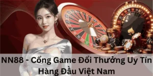 NN88 - Cổng Game Đổi Thưởng Uy Tín Hàng Đầu Việt Nam 8 nn88
