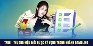 TF88 - Thương Hiệu Mới Được Kỳ Vọng Trong Ngành Gambling 6 tf88