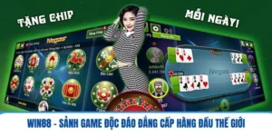 Win88 - Sảnh Game Độc Đáo Đẳng Cấp Hàng Đầu Thế Giới 1 win88